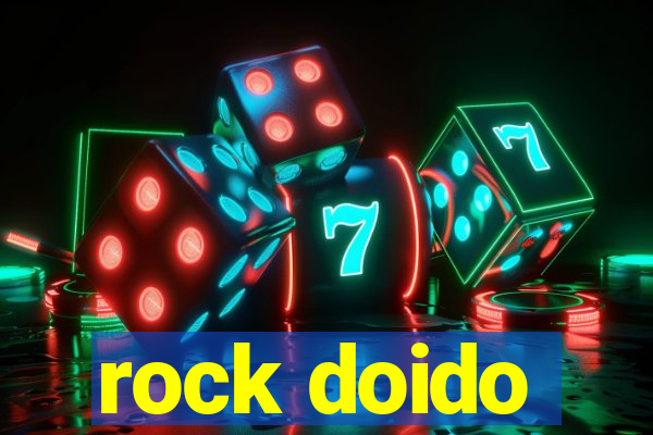 rock doido